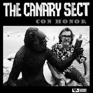THE CANARY SECT_Con Honor EP 7" (Clifford, 2016)