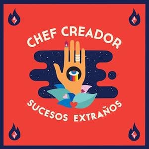 CHEF CREADOR PUBLICAN «SUCESOS EXTRAÑOS» NUEVO EP EN VINILO DE 7″