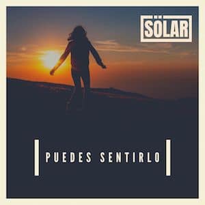 SÖLAR publican nuevo single producido por Carlos Hernández Nombela