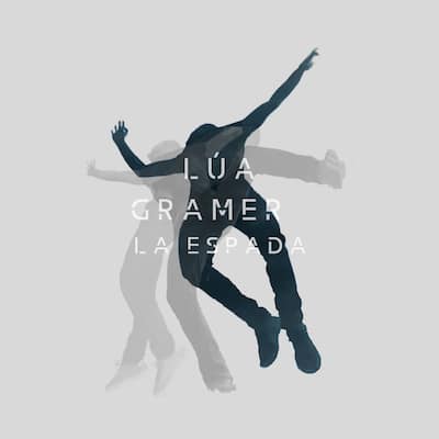 LÚA GRAMER regresan con su nuevo single, «La espada»