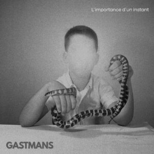 GASTMANS - L'importance d'un instant