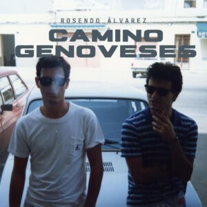 ROSENDO ÁLVAREZ - Camino Genoveses