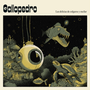 GALLOPEDRO - Las delicias de colgarse y oscilar